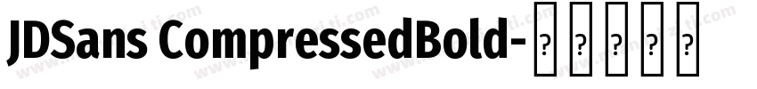 JDSans CompressedBold字体转换
